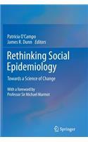 Rethinking Social Epidemiology