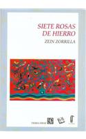 Siete Rosas de Hierro: (Tierra Firme)