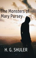 Monsters of Mary Pursey