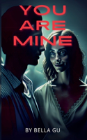 You Are Mine