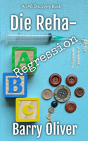 Die Reha-regression