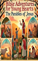 Bible Adventures for Young Hearts