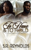 To Have and To Hold