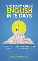 Victory Over English in 15 Days
