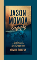 Jason Momoa Biography