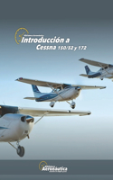 Introducción a Cessna 150/52 y 172