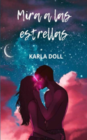 Mira a las estrellas