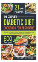 The Complete Diabetic Diet Cookbook For Beginners