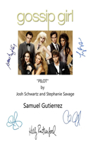 Gossip Girl: Screenplay