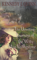 Unwitting Journeys of the Witty Miss Livingstone