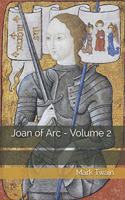 Joan of Arc - Volume 2