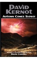 Autumn Comes Slowly