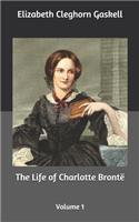 The Life of Charlotte Brontë