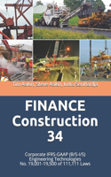 FINANCE Construction 34