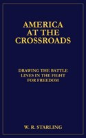 America at the Crossroads