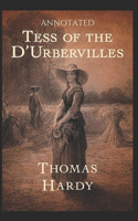 Tess of the d'Urbervilles (Annotated)