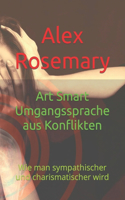 Art Smart Umgangssprache aus Konflikten