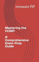 Mastering the CCNP