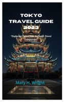 Tokyo Travel Guide 2023