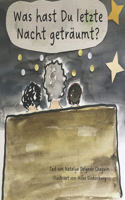 Was hast Du letzte Nacht geträumt?