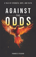 Against the Odds
