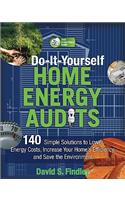 Do-It-Yourself Home Energy Audits