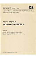 Recent Topics in Nonlinear Pde II: (North-Holland Mathematics Studies)