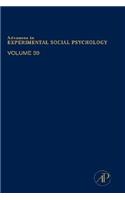 Advances in Experimental Social Psychology