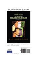 Understanding and Managing Organizational Behavior, Student Value Edition Plus 2014 Mylab Management with Pearson Etext -- Access Card Package
