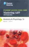 Mastering A&p with Pearson Etext -- Standalone Access Card -- For Anatomy & Physiology