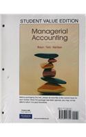 Managerial Accounting, Student Value Edition