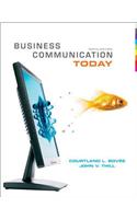Business Communication Today: United States Edition