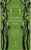 In the Heart of the Amazon Forest: (Penguin Great Journeys)