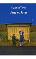 Jane et John