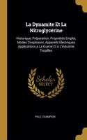 La Dynamite Et La Nitroglycérine