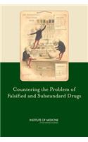 Countering the Problem of Falsified and Substandard Drugs