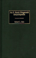 F. Scott Fitzgerald Encyclopedia