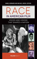 Race in American Film [3 Volumes]