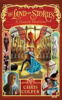 The Land of Stories: A Grimm Warning