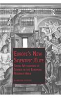 Europe's New Scientific Elite