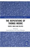 Reputations of Thomas Moore