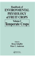 Handbook of Environmental Physiology of Fruit Crops