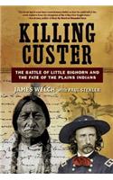 Killing Custer