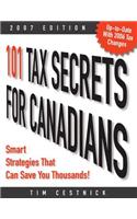 101 Tax Secrets for Canadians 2007