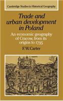 Trade and Urban Development in Poland