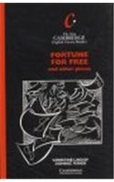Fortune for Free: And Other Pieces