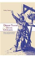 Defiled Trades and Social Outcasts