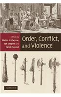 Order, Conflict, and Violence