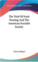 Trial Of Scott Nearing And The American Socialist Society
