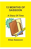 13 Months Of Sassoon: A Diary Of Time